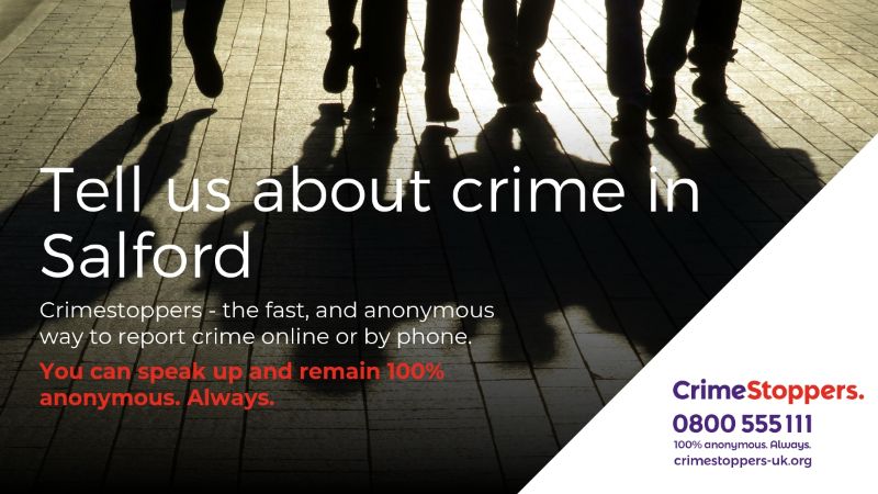 Crimestoppers Salford campaign